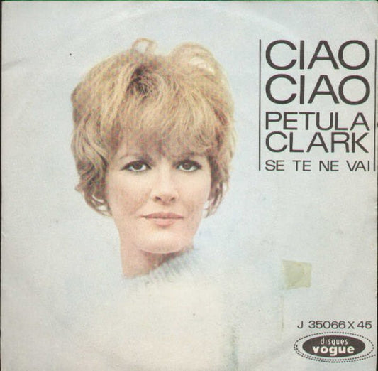 Ciao Ciao / Se Te Ne Vai