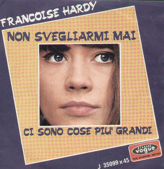 Non Svegliarmi Mai / Ci Sono Cose Più Grandi