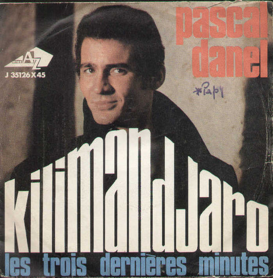 Kilimandjaro / Les Trois Dernieres Minutes