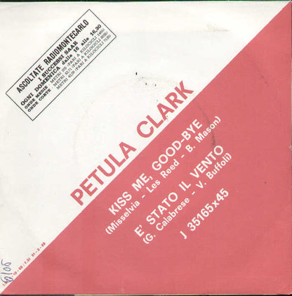 Kiss Me Goodbye / E' Stato Il Vento