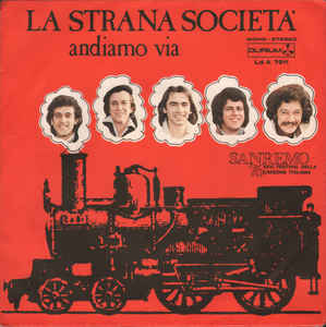 Andiamo Via / Ma Che Ragione Hai