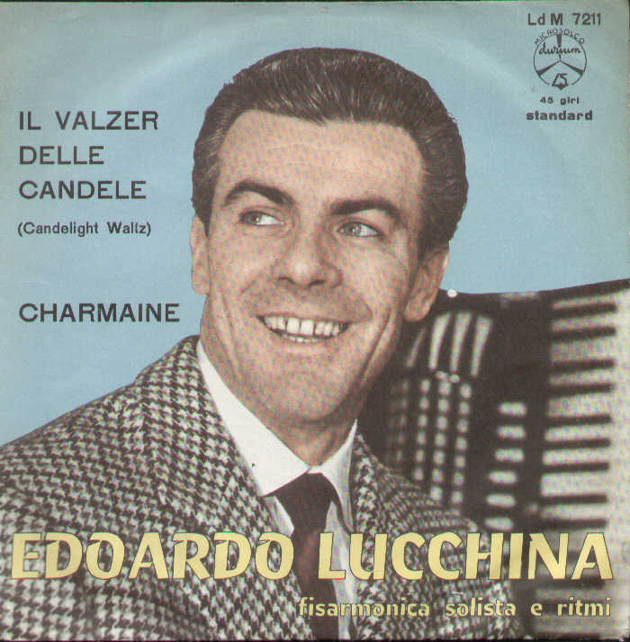 Il Valzer Delle Candele / Charmaine