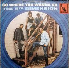 Go Where You Wanna Go / Too Poor To Die