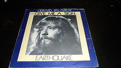 Give Me A Sign / Earthquake