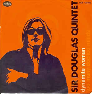 Dynamite Woman / Too Many Dociled Minds