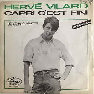 Capri C'est Fini / Je Voux Chanter Ce Soir