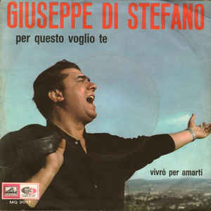 Per Questo Voglio Te / Vivrò Per Amarti