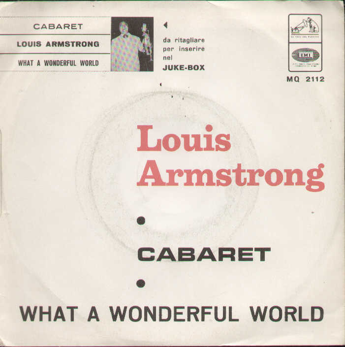 Cabaret / What A Wonderful World