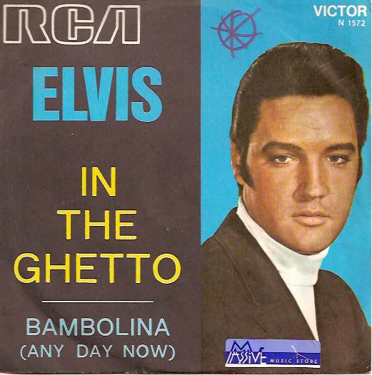 In The Ghetto / Bambolina (Any Day Now)