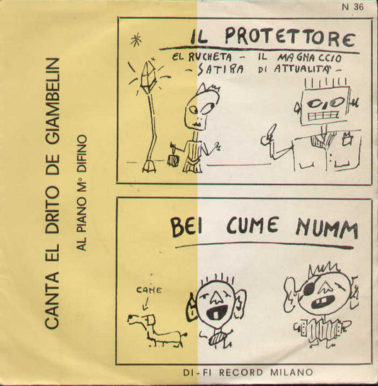 Il Protettore / Bei Cume Numm