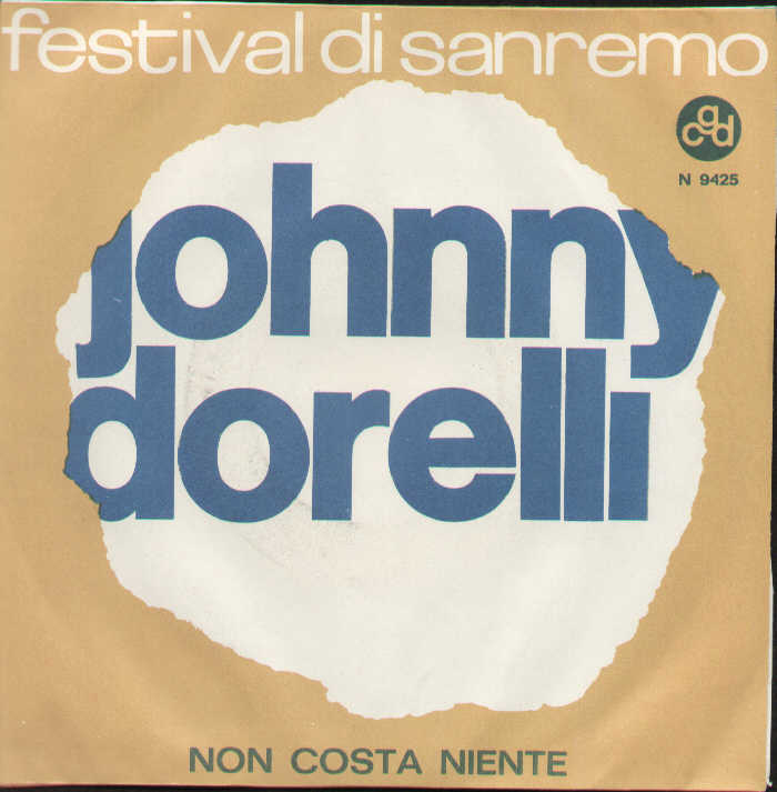 Non Costa Niente / Non Verrà