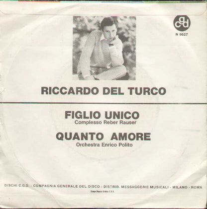 Figlio Unico / Quanto Amore
