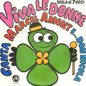 Viva Le Donne / Un Colpo Di Grancassa