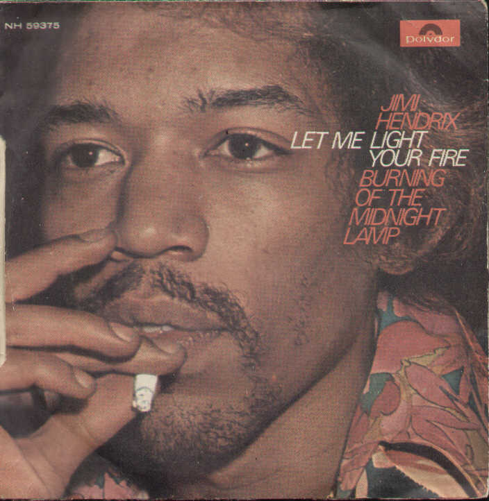 Let Me Light Your Fire / Burning Of The Midnight Lamp