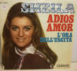 Adios Amor / L'ora Dell'uscita