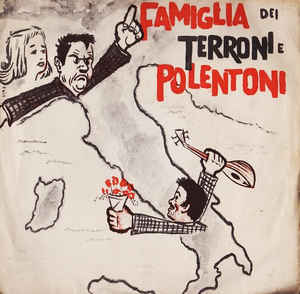 Famiglia Dei Terroni E Polentoni / La Società Dei ..