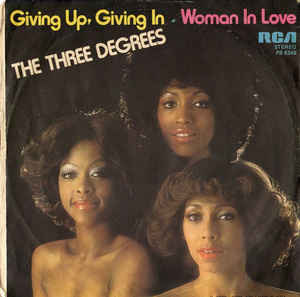 Giving Up Giving In / Woman In Love
