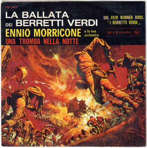 La Ballata Dei Berretti Verdi / Una Tromba Nella Notte