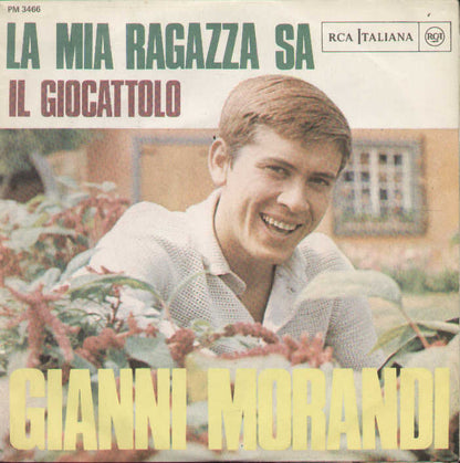 Il Giocattolo / La Mia Ragazza Sa