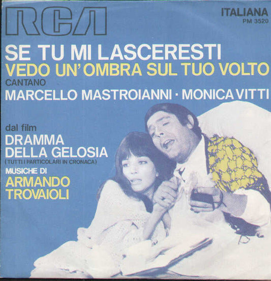 Se Tu Mi Lasceresti / Vedo Un'ombra Sul Tuo Volto