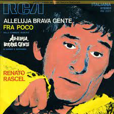 Alleluja Brava Gente / Tra Poco