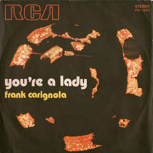 You're A Lady / Chiudi Gli Occhi