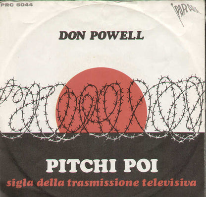 Pitchi Poi / Un Tempo Per Amare Un Tempo Per Piangere