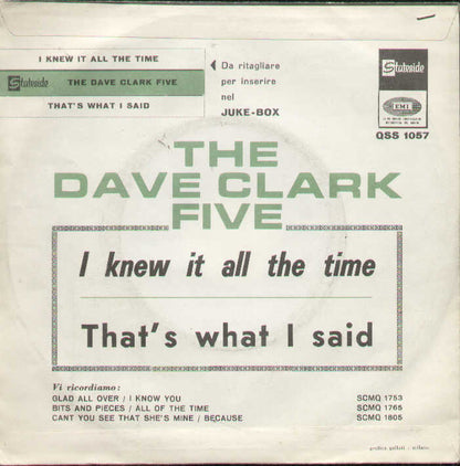 I Knew It All The Time / That's What I Said