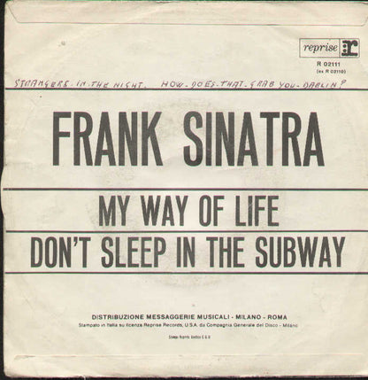 My Way Of Life / Don't Sleep In The Subway
