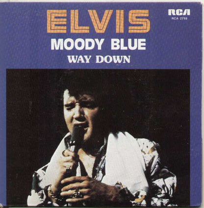 Moody Blue / Way Down