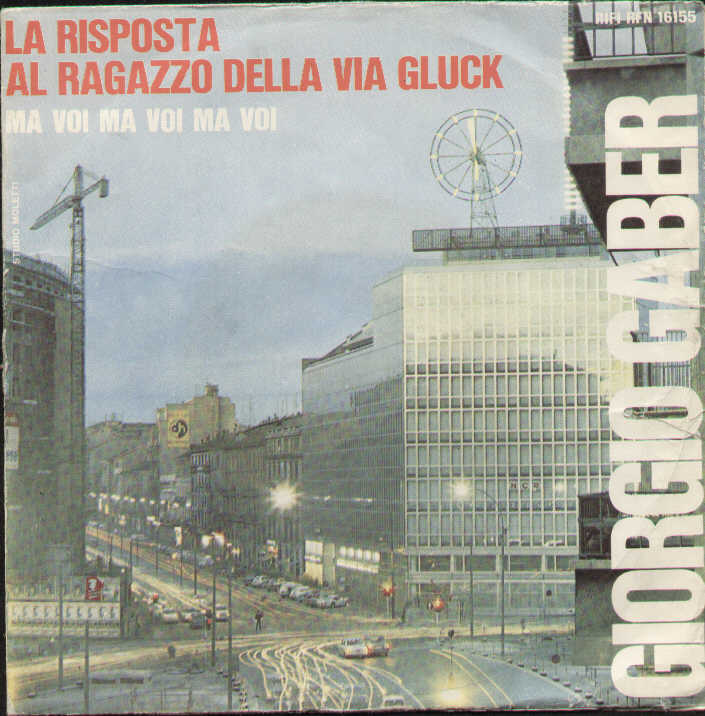 La Risposta Al Ragazzo Della Via Gluck / Ma Voi Ma Voi Ma ..