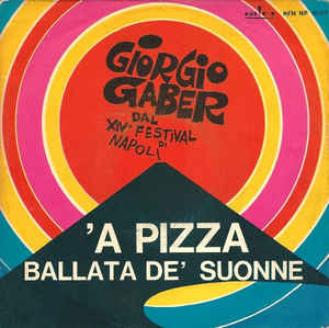 A Pizza / Ballata De Suonne