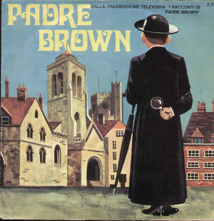 Padre Brown / E Verra Quel Di Di Lune