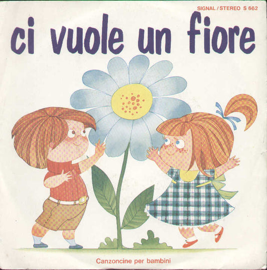 Ci Vuole Un Fiore / Risotto Allo Zoo