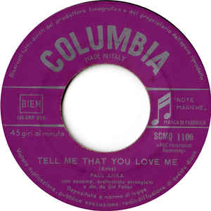 Tell Me That You Love Me / I Love You Baby