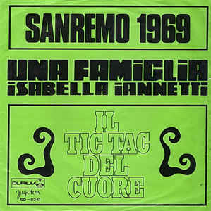 Una Famiglia / Il Tic Tac Del Cuore