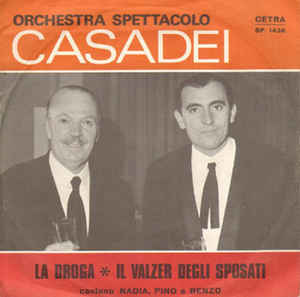 La Droga / Il Valzer Degli Sposati