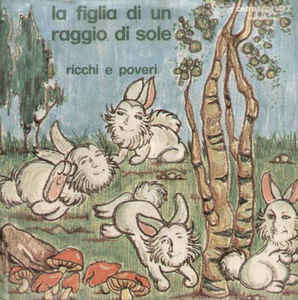 Pomeriggio D'estate / La Figlia Di Un Raggio Di Sole