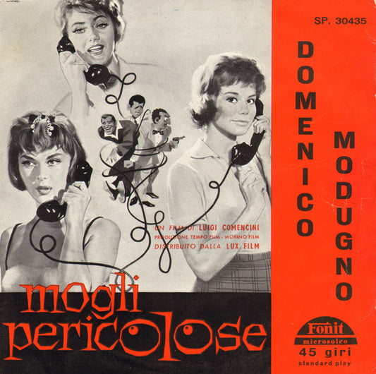 Mogli Pericolose / Come Prima