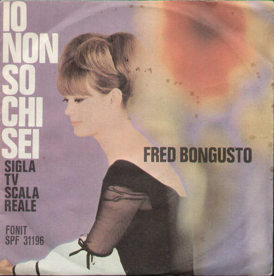 Io Non So Chi Sei / Se T'innamorerai