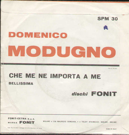 Che Me Ne Importa A Me / Bellissima