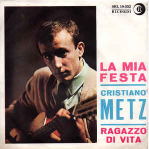 La Mia Festa / Ragazzo Di Vita