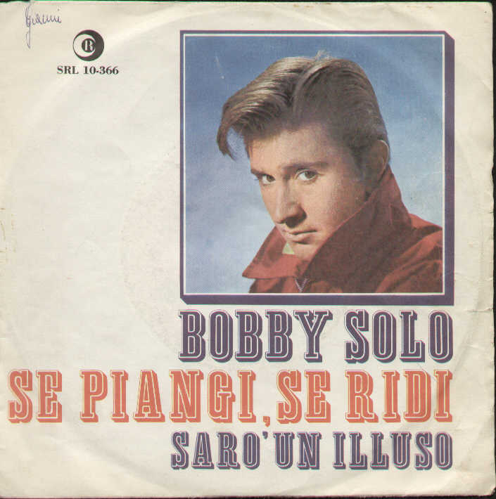 Se Piangi Se Ridi / Sarò Un Illuso