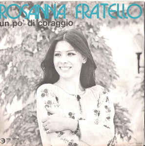 Un Pò Di Coraggio / Piano Piano Piano