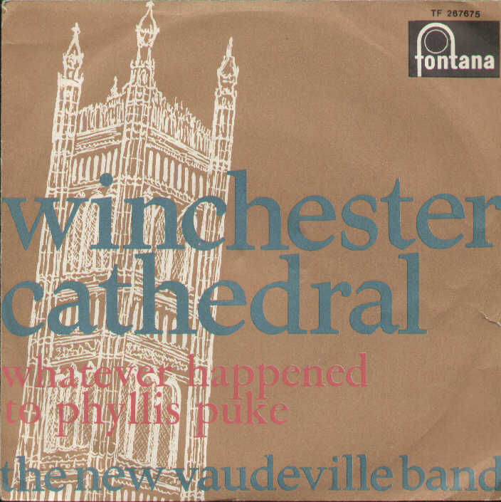 Winchester Cathedral / Whatever Happened To Phyllis Puke