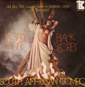 Orgiastic Ritual / Black Secret
