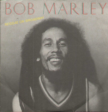Reggae On Broadway / Gonna Get You