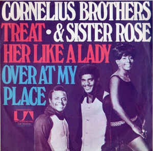 Treat Her Like A Lady / Over At My Place