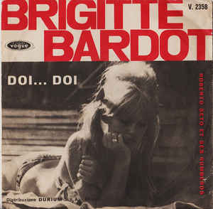 Brigitte Bardot / Doi Doi