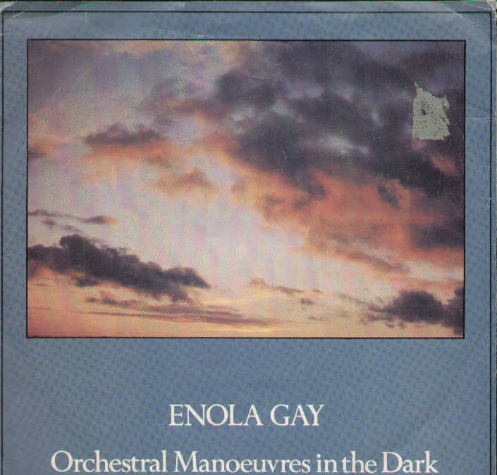 Enola Gay / Electricity